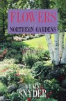 Flowers for Northern Gardens