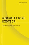 Geopolitical Exotica