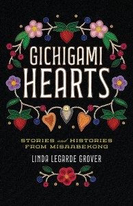Award-winning author Linda LeGarde Grover interweaves family and Ojibwe history with stories from Misaabekong (the place of the giants) on Lake Superior