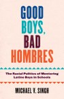 The unintended consequences of youth empowerment programs for Latino boys