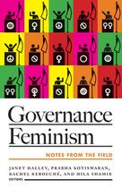 Governance Feminism: Notes from the Field: Notes from the Field