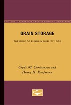 Grain Storage: The Role of Fungi in Quality Loss
