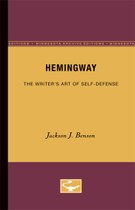 Hemingway: The Writer’s Art of Self-Defense