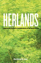 Herlands: Exploring the Women’s Land Movement in the United States