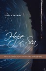 Hope at Sea: Possible Ecologies in Oceanic Literature