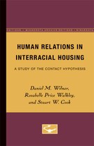 Human Relations in Interracial Housing: A Study of the Contact Hypothesis