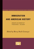 Immigration and American History: Essays in Honor of Theodore C. Blegen
