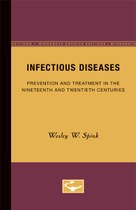 Infectious Diseases: Prevention and Treatment in the Nineteenth and Twentieth Centuries