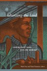 Inheriting the Land: Contemporary Voices from the Midwest