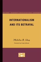 Internationalism and Its Betrayal