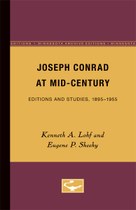Joseph Conrad at Mid-Century: Editions and Studies, 1895-1955