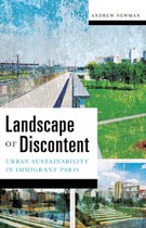 Landscape of Discontent: Urban Sustainability in Immigrant Paris
