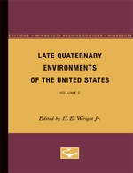 Late-Quaternary Environments of the United States: Volume 1