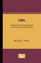 Libel: In News of Congressional Investigating Committees