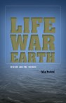 Life, War, Earth: Deleuze and the Sciences