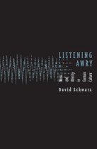 Listening Awry: Music and Alterity in German Culture
