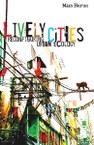 Lively Cities: Reconfiguring Urban Ecology