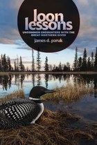 The nature of the common loon, from biology to behavior, from one of the world’s foremost observers of the revered waterbird