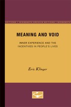 Meaning and Void: Inner Experience and the Incentives in People’s Lives