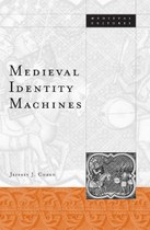 Medieval Identity Machines