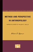 Method and Perspective in Anthropology: Papers in Honor of Wilson D. Wallis