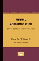 Mutual Accommodation: Ethnic Conflict and Cooperation