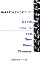 Narrative Mortality: Death, Closure, and New Wave Cinemas