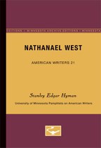 Nathanael West - American Writers 21: University of Minnesota Pamphlets on American Writers