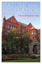 Nature and Revelation: A History of Macalester College