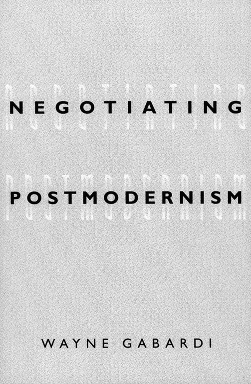brand Pessimistic flexible Negotiating Postmodernism — University of Minnesota Press
