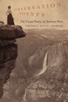 Observation Points: The Visual Poetics of National Parks