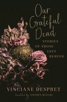 Our Grateful Dead: Stories of Those Left Behind