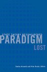 Paradigm Lost: State Theory Reconsidered