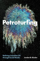 Petroturfing: Refining Canadian Oil through Social Media
