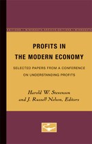 Profits in the Modern Economy: Selected Paper From a Conference on Understanding Profits