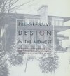 Progressive Design in the Midwest: The Purcell-Cutts House and the Prairie School Collection at the Minneapolis Institute of Arts