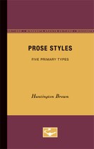 Prose Styles: Five Primary Types