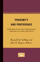 Proximity and Preference: Problems in the Multidimensional Analysis of Large Data Sets