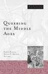 Queering the Middle Ages
