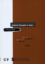 Radical Thought in Italy: A Potential Politics