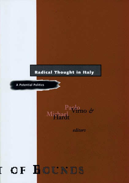 Radical Thought in Italy — University of Minnesota Press