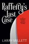 Rafferty’s Last Case: A Minnesota Mystery Featuring Sherlock Holmes
