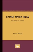 Rainer Maria Rilke: The Ring of Forms