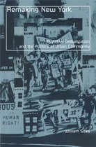 Remaking New York: Primitive Globalization and the Politics of Urban Community