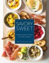 Savory Sweet: Simple Preserves from a Northern Kitchen