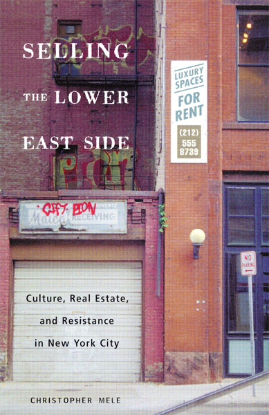 Selling the Lower East Side — University of Minnesota Press