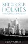 When one of St. Paul’s wealthiest scions loses his head—literally—it’s up to Holmes and Watson to track a cold-blooded killer