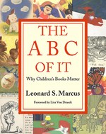 The ABC of It: Why Children’s Books Matter