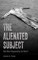 The Alienated Subject: On the Capacity to Hurt