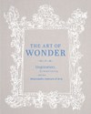 The Art of Wonder: Inspiration, Creativity, and the Minneapolis Institute of Arts